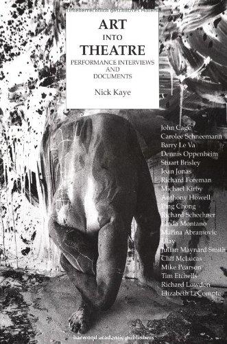 Art into theatre: Performance interviews and Documents (1996)<br /><a href='http://arthistory.exeter.ac.uk/staff/kaye'>Nick Kaye</a>
