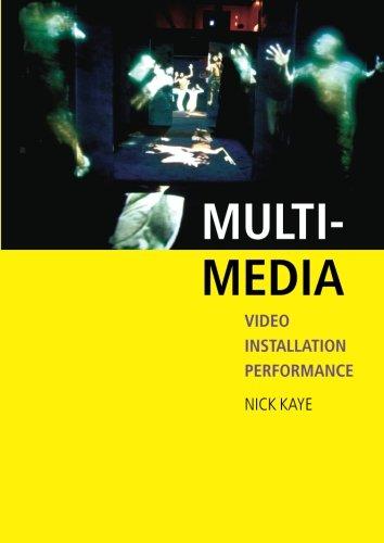 Multi-Media (2007)<br /><a href='http://humanities.exeter.ac.uk/staff/kaye'>Nick Kaye</a>