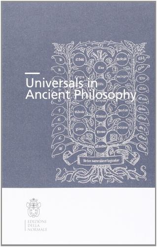 Universal in ancient philosophy (2013)<br /><a href='http://humanities.exeter.ac.uk/staff/galluzzo'>Gabriele Galluzzo</a>