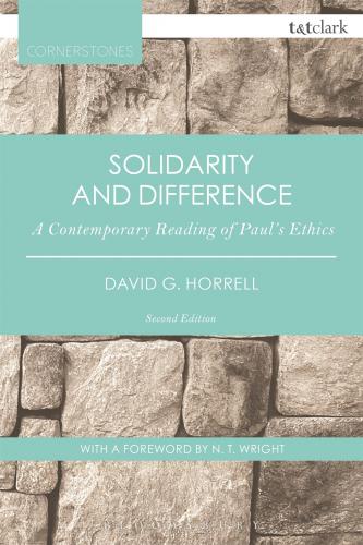 Solidarity and Difference (2015)<br /><a href='http://history.exeter.ac.uk/staff/horrell'>David Horrell</a>