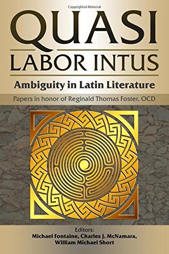 Quasi Labor Intus: Ambiguity in Latin Literature (2018)<br />William Short (co-editor)