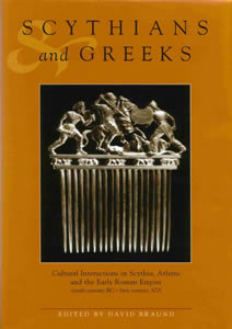 Scythians and Greeks (2004)<br /><a href='/classics/staff/braund/'>David Braund</a> (Ed.)