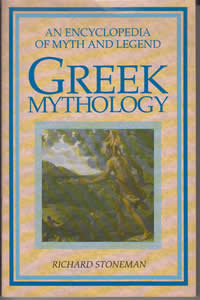 Greek Mythology: An Encyclopaedia of Myth and Legend (1991)<br /><a href='http://humanities.exeter.ac.uk/staff/stoneman'>Richard Stoneman</a>