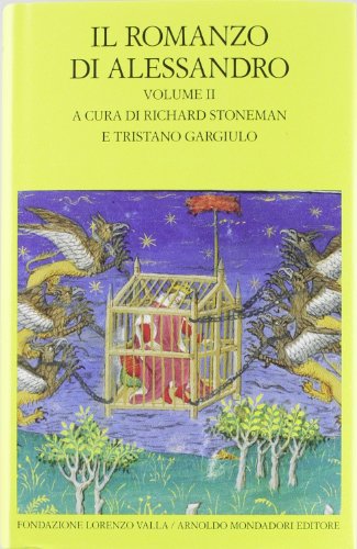 Il romanzo di Alessandro. Volume 2 (2012)<br /><a href='http://humanities.exeter.ac.uk/staff/stoneman'>Richard Stoneman</a>