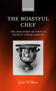 The Boastful Chef (2000)<br /><a href='http://humanities.exeter.ac.uk/staff/wilkins'>John Wilkins</a>